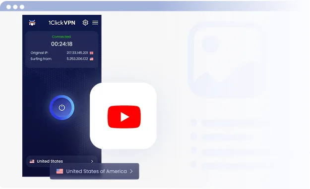 Unblock YouTube with 1ClickVPN – bypass regional restrictions