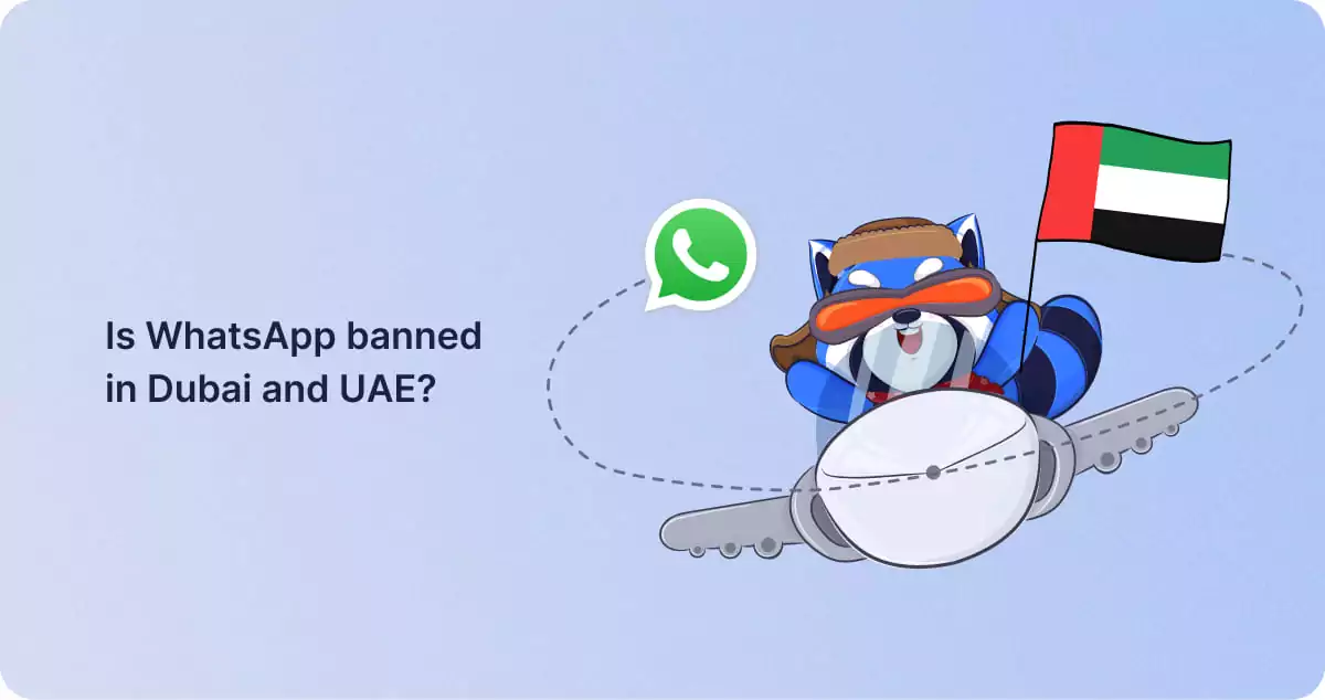 Is WhatsApp banned in Dubai and UAE
