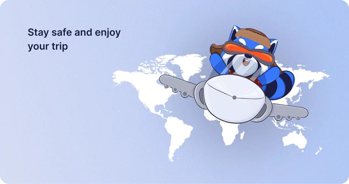 Stay safe and enjoy your trip
