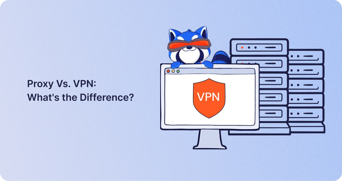 Proxy vs. VPN: Was ist der Unterschied? - 1ClickVPN