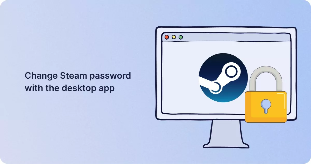 Change Steam password with the desktop app
