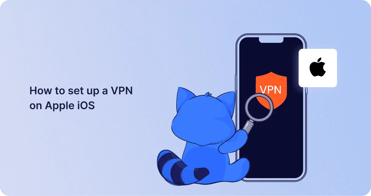 How to set up a VPN on Apple iOS