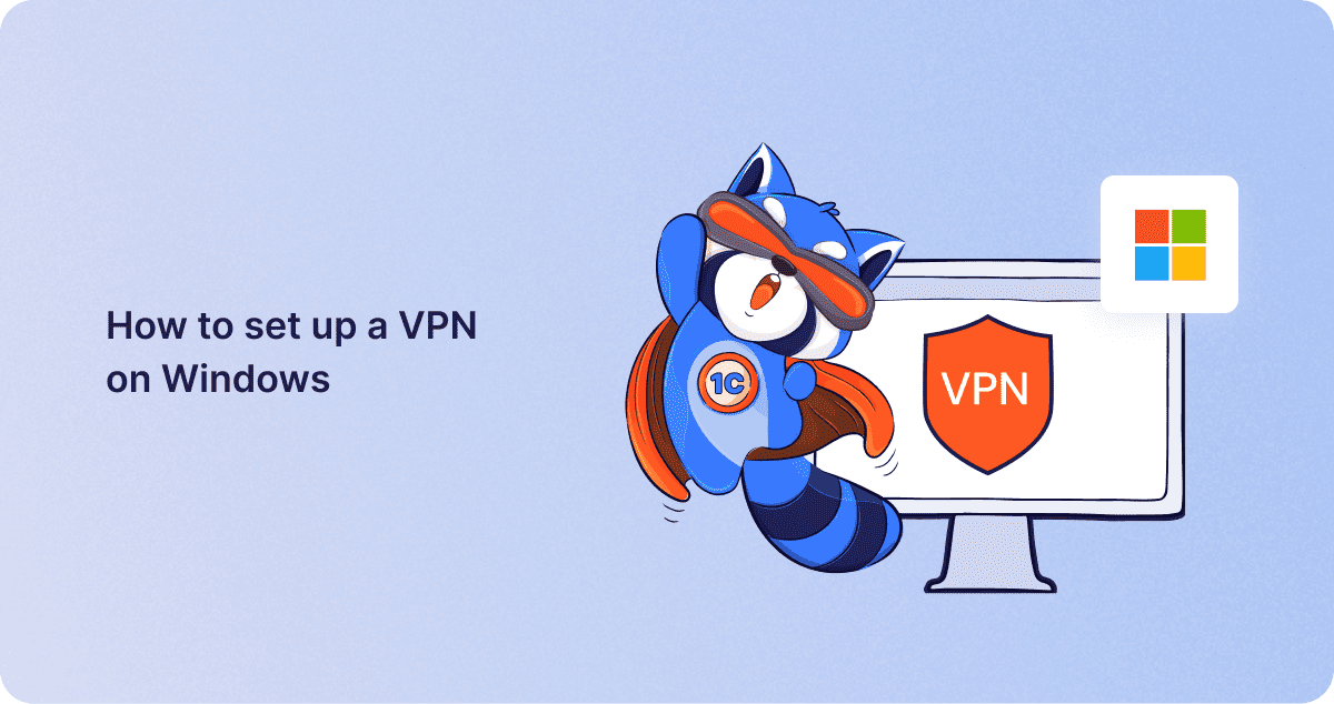 How to set up a VPN on Windows