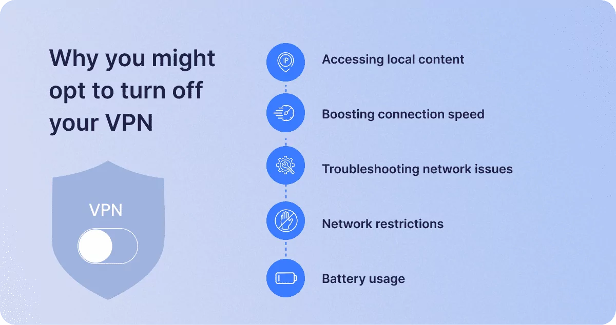 Why you might opt to turn off your VPN